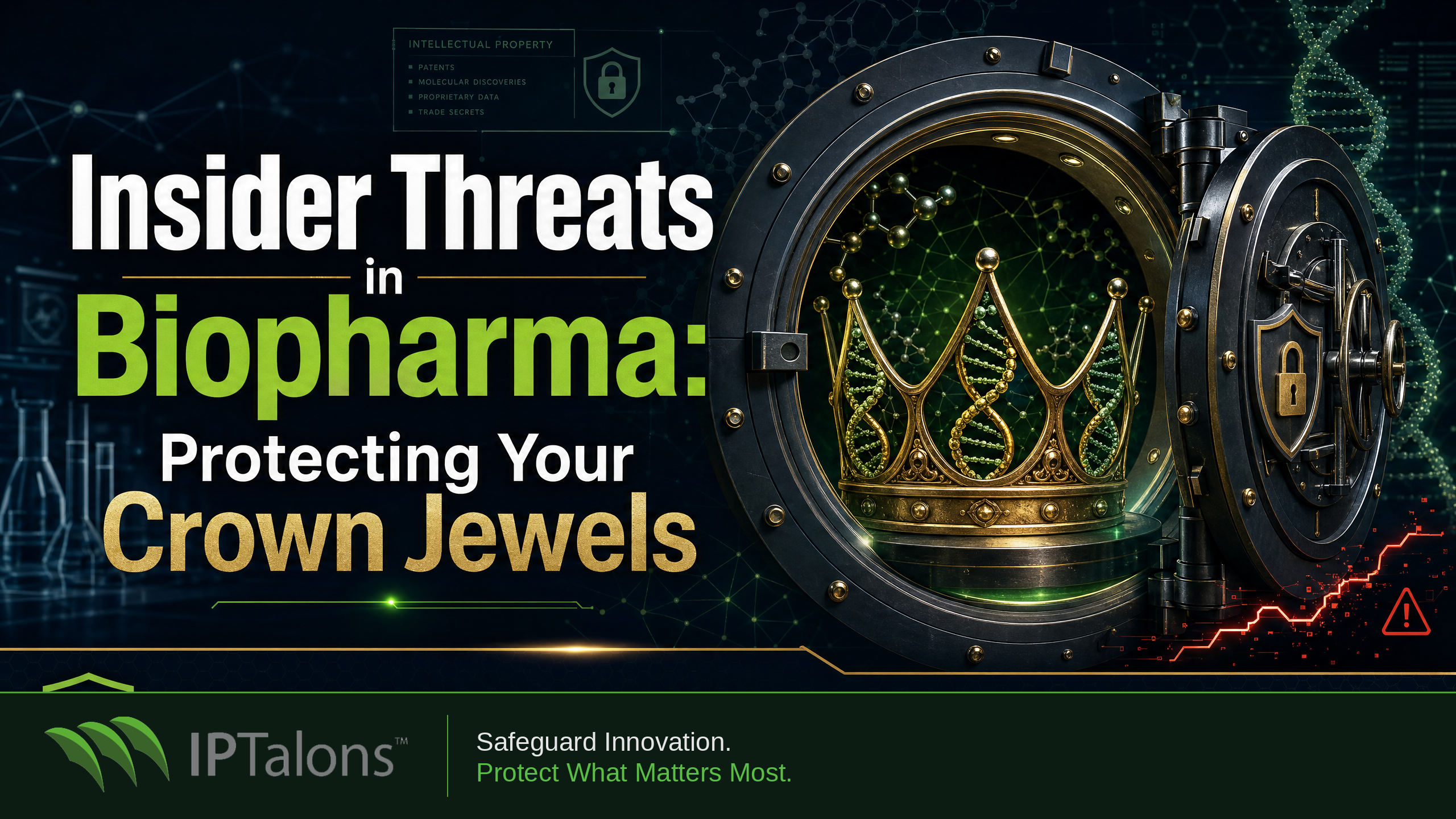 Insider Threats in Biopharma: Protecting Your Crown Jewels