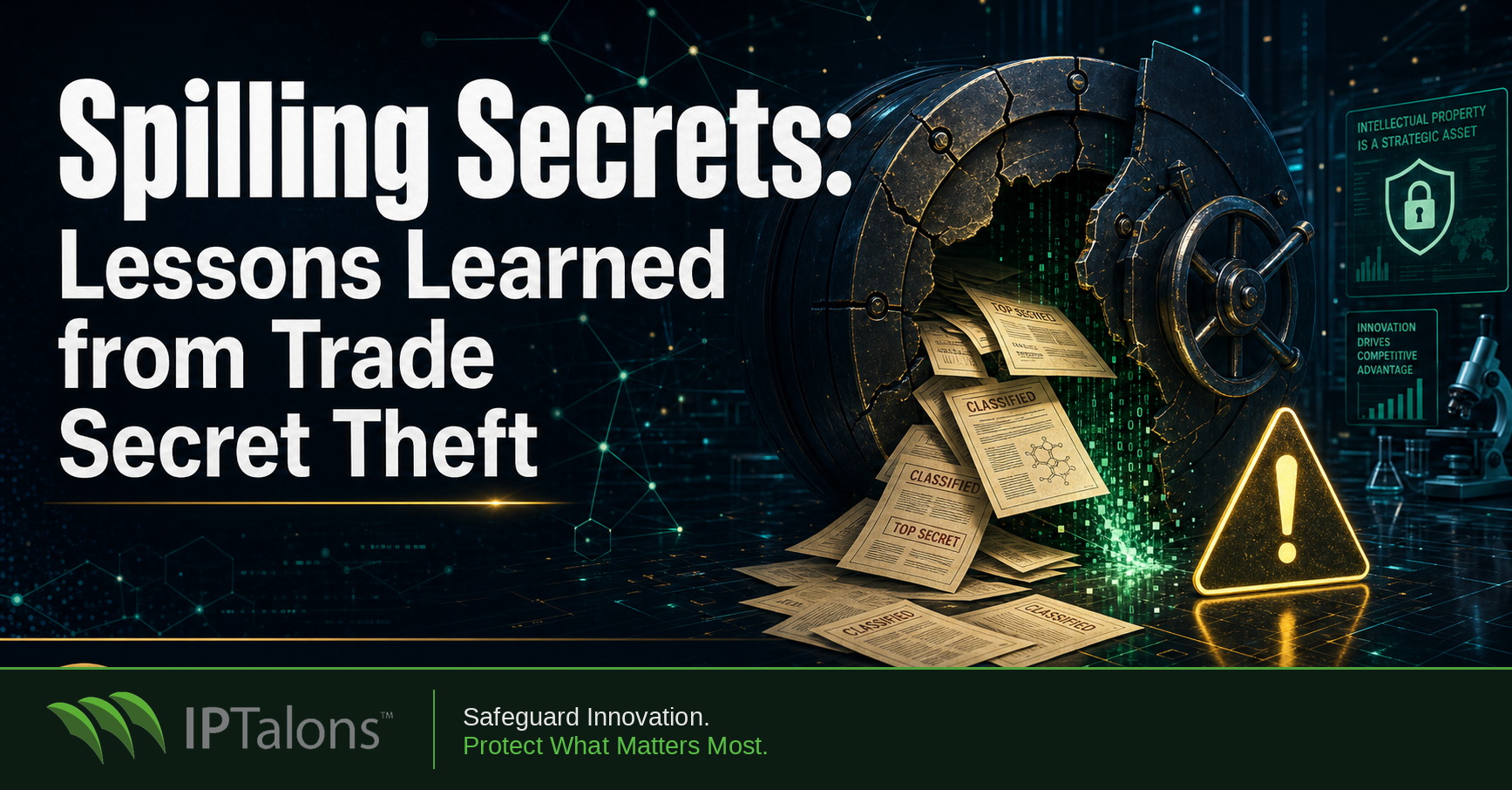 Spilling Secrets: Lessons Learned from Trade Secret Theft